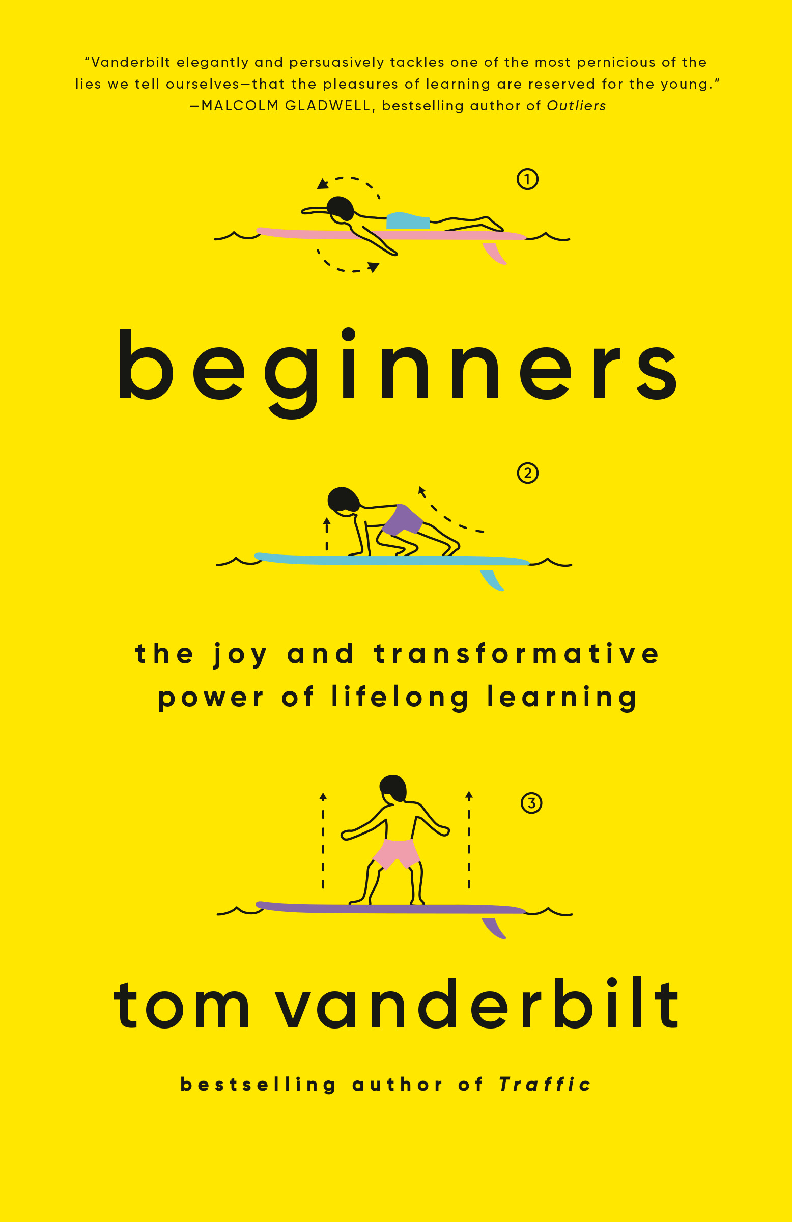 Beginners : The Joy and Transformative Power of Lifelong Learning | Vanderbilt, Tom