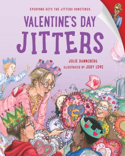 Valentine's Day Jitters | Danneberg, Julie