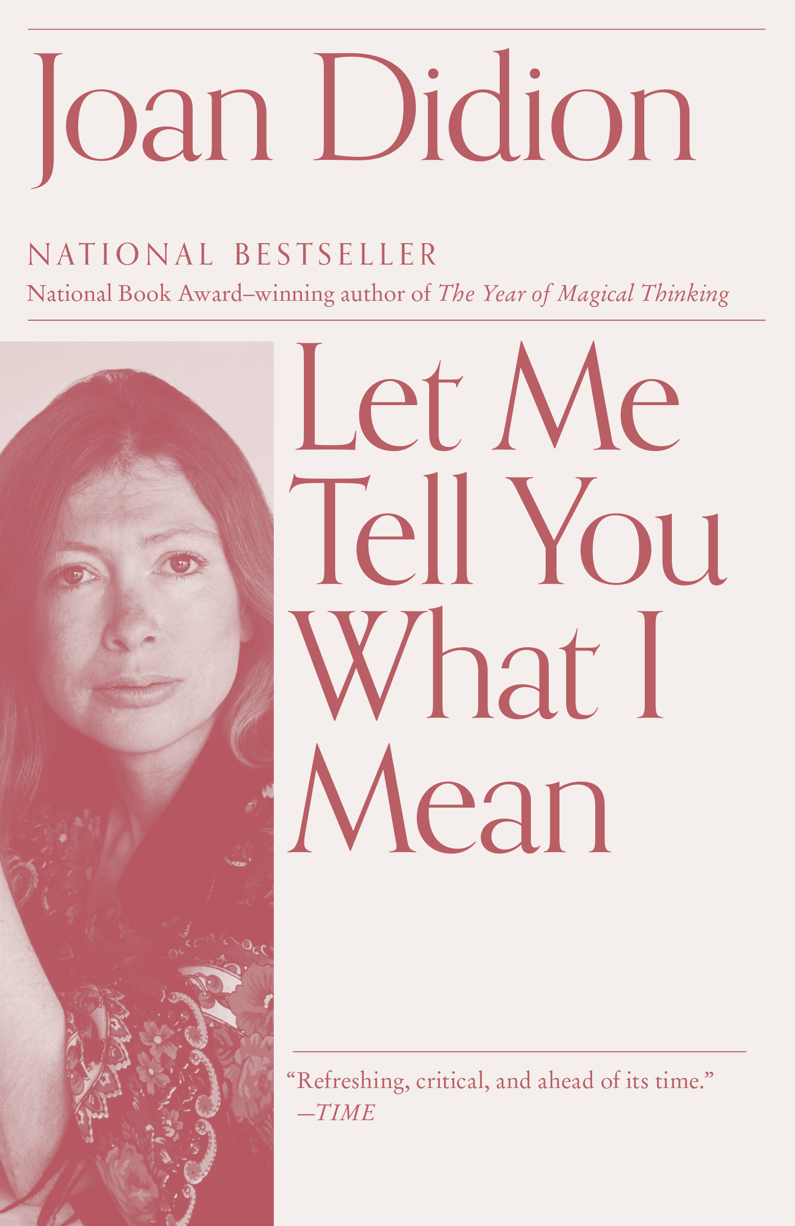 Let Me Tell You What I Mean | Didion, Joan
