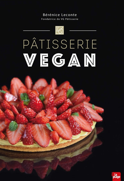 Pâtisserie vegan | Leconte, Bérénice