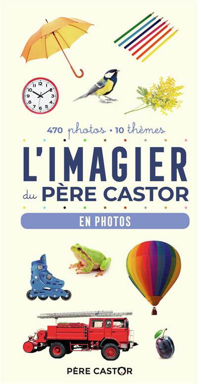 L'imagier du Père Castor : en photos  | Telier, A.