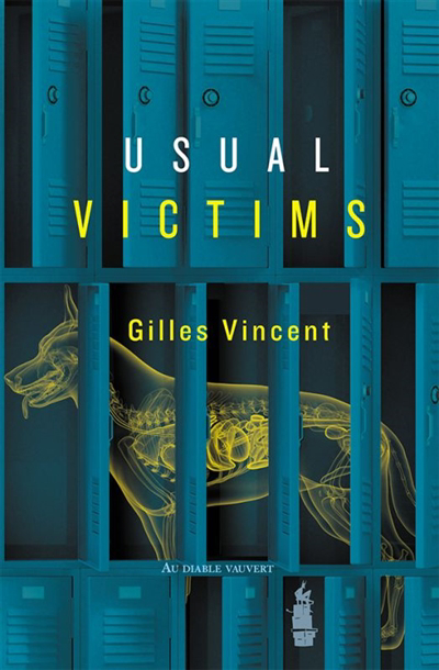 Usual victims | Vincent, Gilles