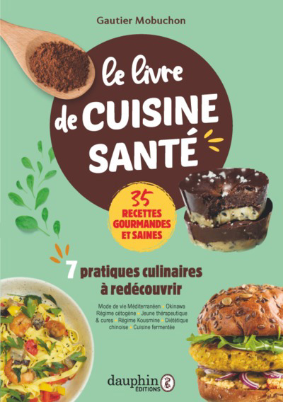 livre de cuisine santé (Le) | Maubuchon, Gautier