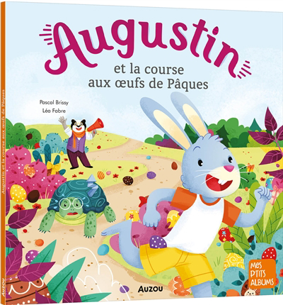 Augustin et la course aux oeufs de Pâques | Brissy, Pascal