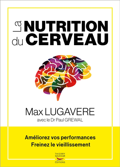 nutrition du cerveau (La) | Lugavere, Max