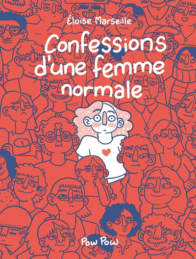 Confessions d'une femme normale | Marseille, Éloïse
