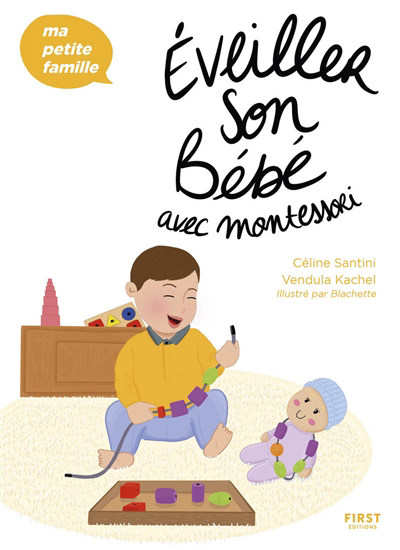 Eveiller son bébé avec Montessori | Santini, Céline