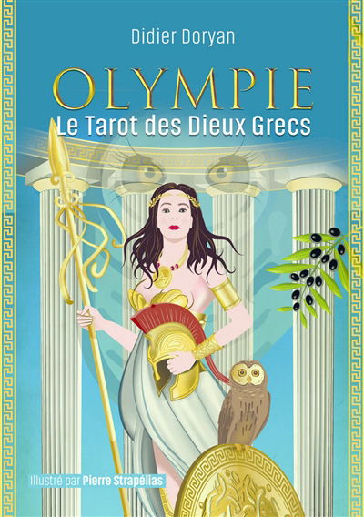 Olympie : le tarot des dieux grecs (considéré comme un Oracle) | Doryan, Didier