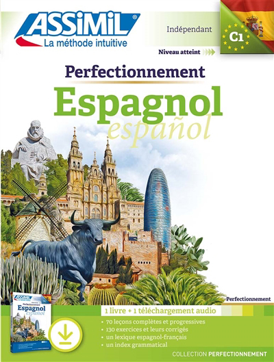 Perfectionnement espagnol : indépendant, niveau atteint C1 : 1 livre + 1 téléchargement audio | Tarradas-Agea, David