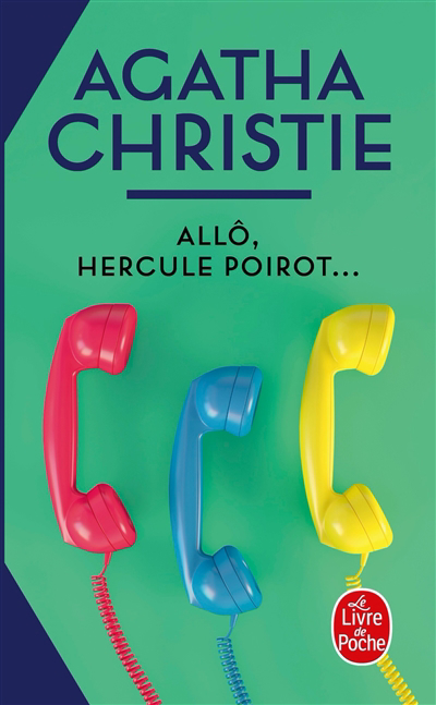 Allô, Hercule Poirot... | Christie, Agatha