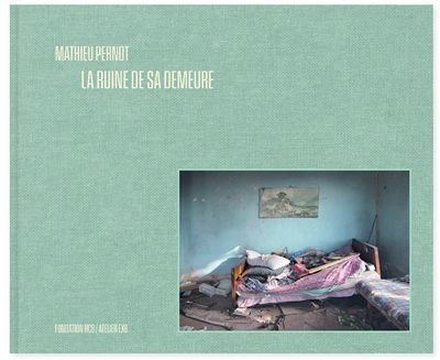 ruine de sa demeure (La) | Pernot, Mathieu