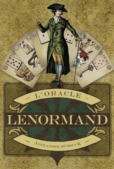 L'oracle Lenormand | Musruck, Alexandre