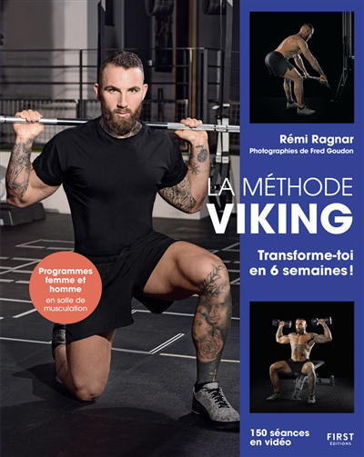 méthode viking : transforme-toi en 6 semaines ! (La) | Ragnar, Rémi