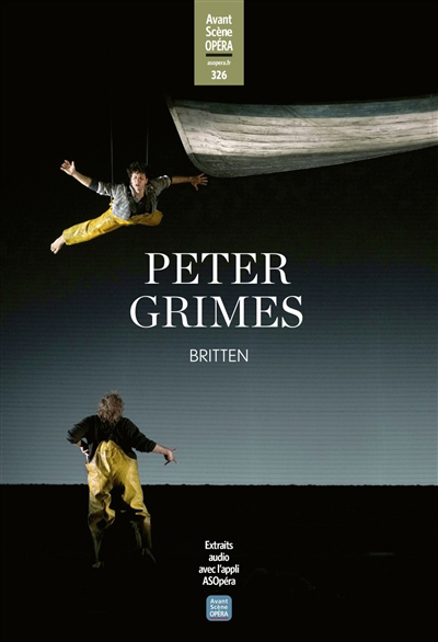 Avant-scène opéra (L'), n°326. Peter Grimes | Britten, Benjamin