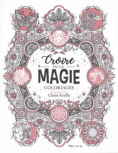 Croire en la magie : coloriages | Scully, Claire