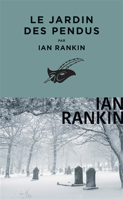 jardin des pendus (Le) | Rankin, Ian