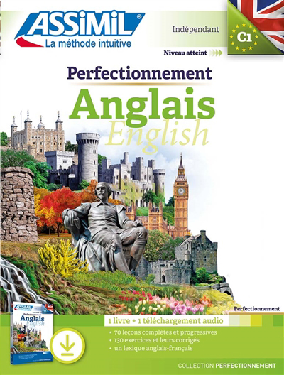 Perfectionnement anglais : indépendant, niveau atteint C1 : 1 livre + 1 téléchargement audio | Bulger, Anthony