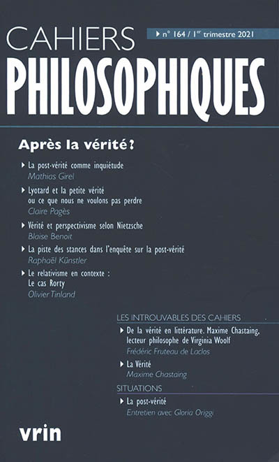 Cahiers philosophiques, n°164. Après la vérité ? | Marchand, Stéphane