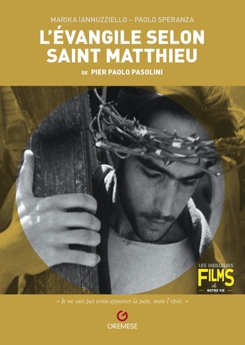 L'Evangile selon saint Matthieu de Pier Paolo Pasolini | Iannuzziello, Marika