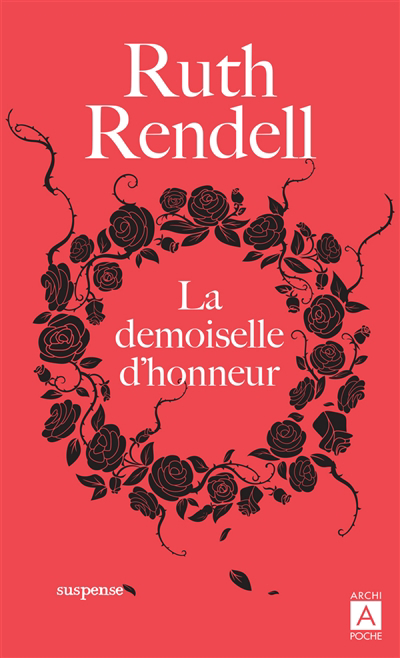 demoiselle d'honneur (La) | Rendell, Ruth