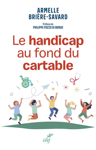 handicap au fond du cartable (Le) | Briere-Savard, Armelle