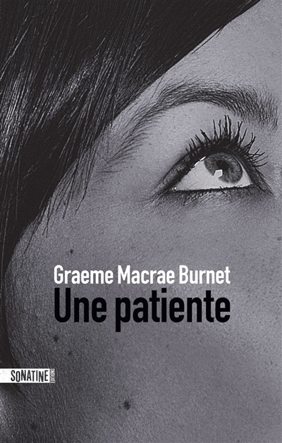 Une patiente | Burnet, Graeme Macrae