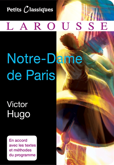 Notre-Dame de Paris : extraits | Hugo, Victor