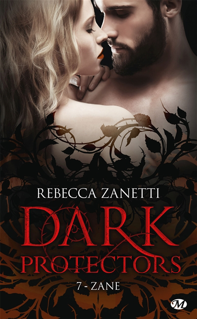 Dark protectors T.07 - Zane | Zanetti, Rebecca