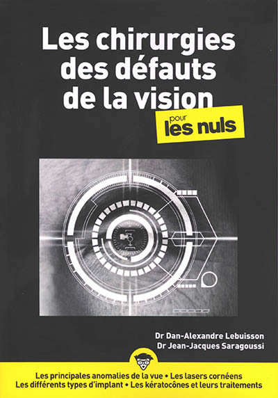 chirurgies des défauts de vision pour les nuls (Les) | Lebuisson, Dan-Alexandre