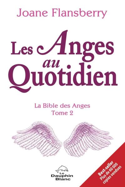 Anges au Quotidien (Les) | Flansberry, Joane