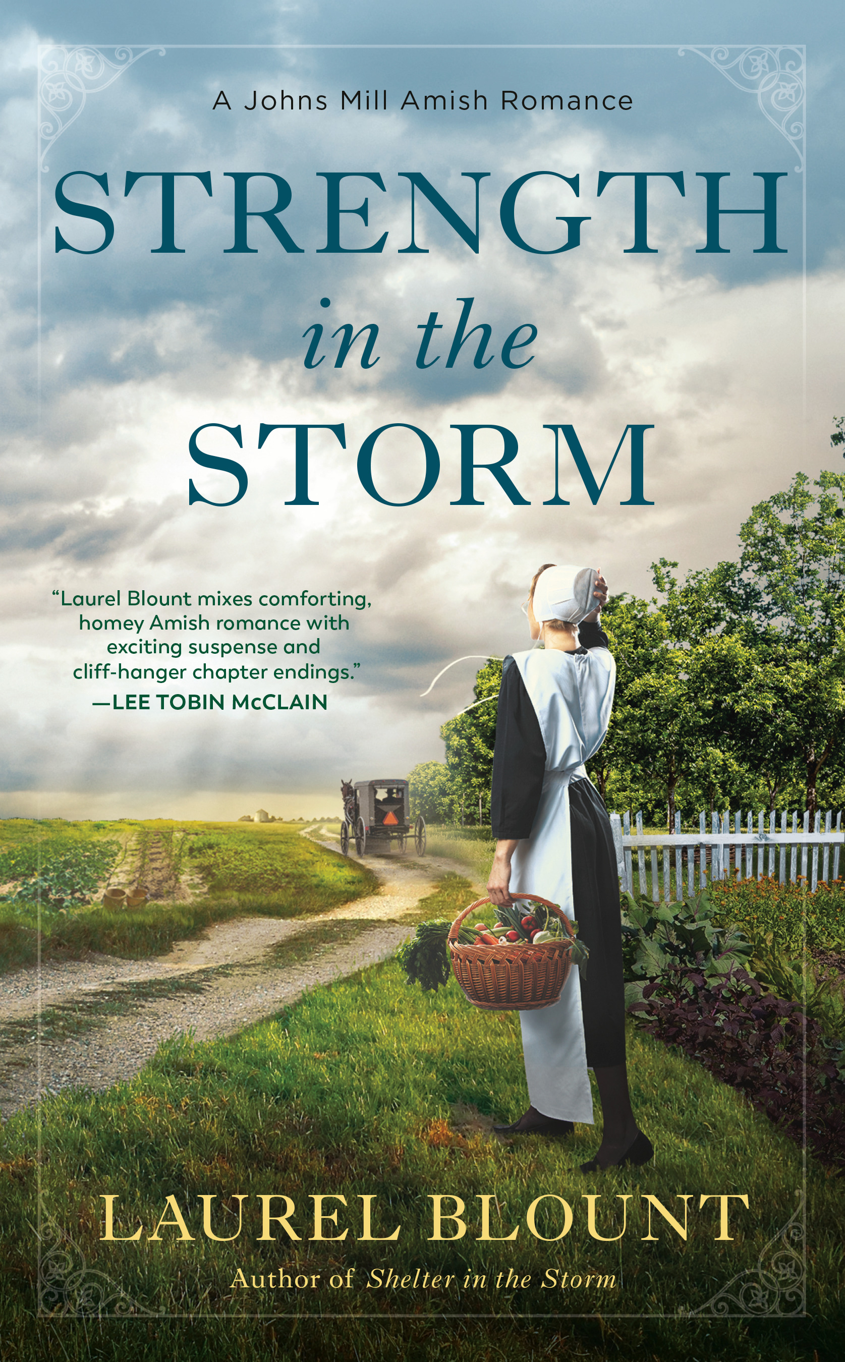 Strength in the Storm | Blount, Laurel