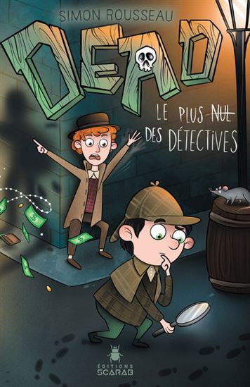 Dead : Le plus nul des détectives | Rousseau, Simon