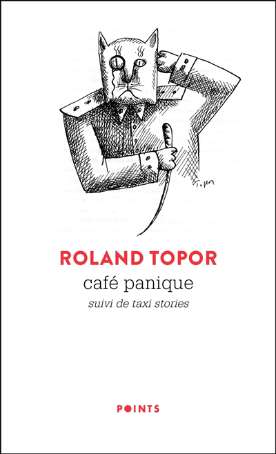 Café panique ; Taxi stories | Topor, Roland
