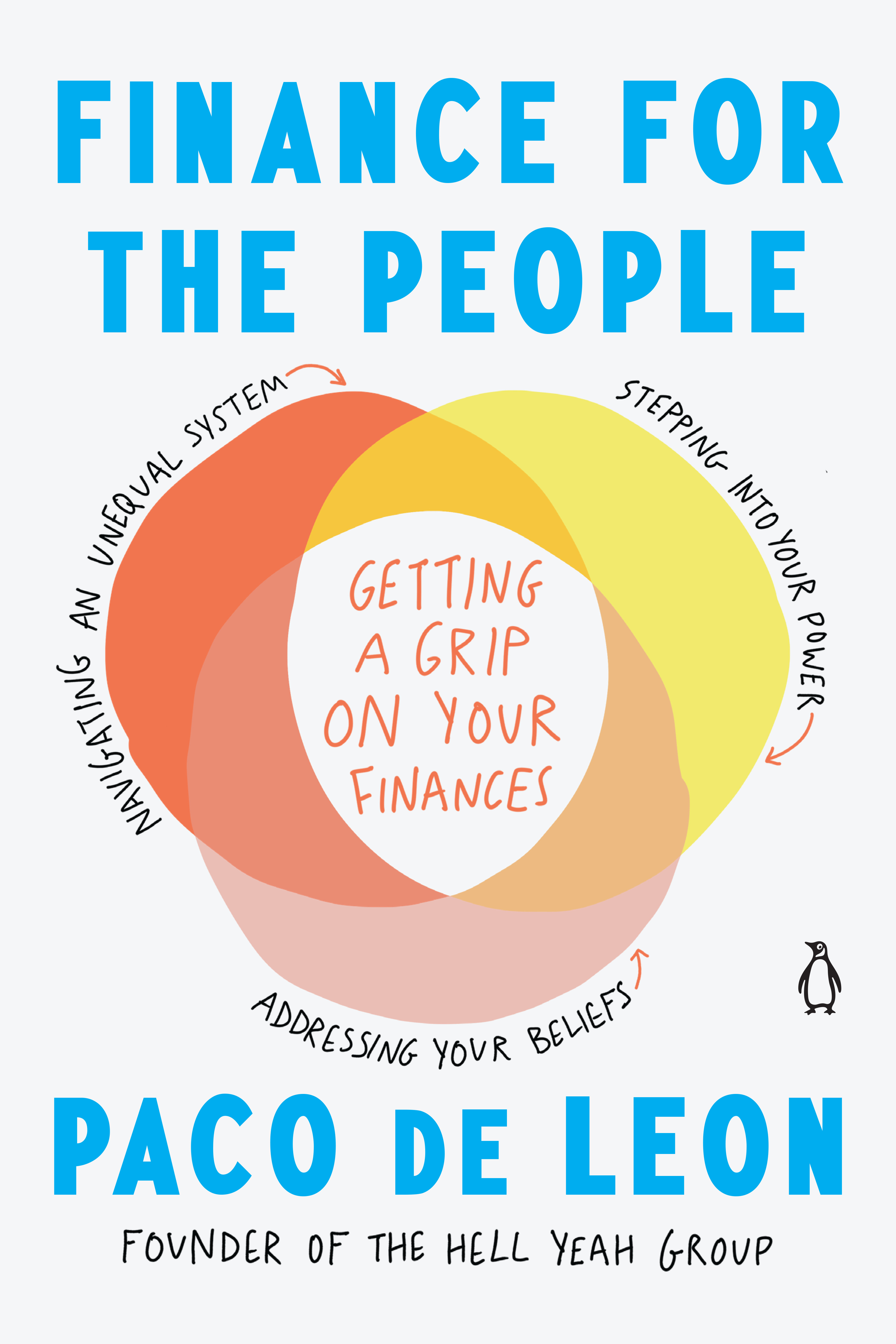Finance for the People : Getting a Grip on Your Finances | Leon, Paco de