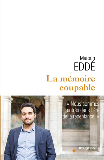 Mémoire coupable (La) | Eddé, Maroun