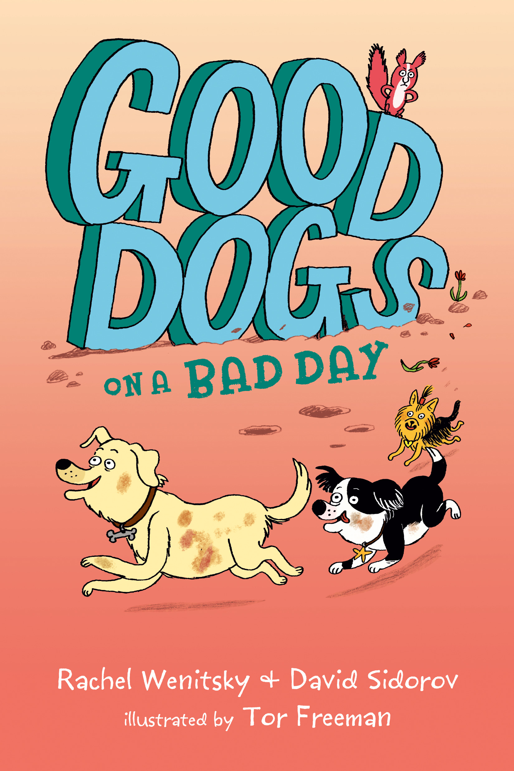 Good Dogs on a Bad Day | Wenitsky, Rachel
