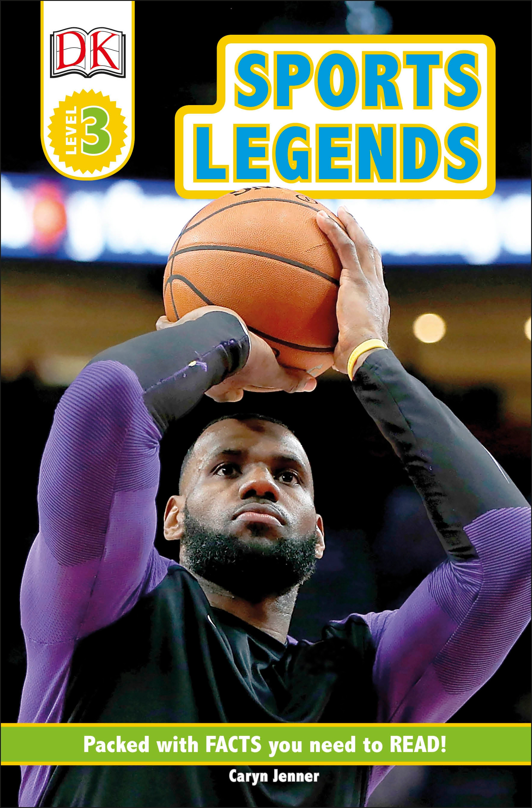 DK Readers Level 3: Sports Legends | Jenner, Caryn