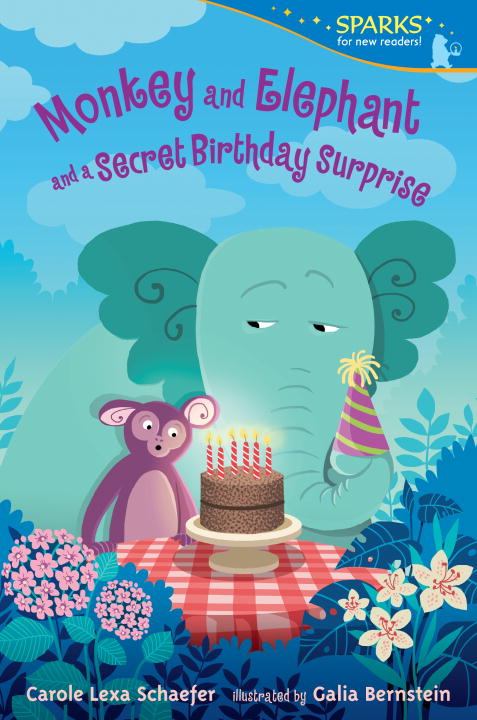 Monkey and Elephant and a Secret Birthday Surprise | Schaefer, Carole Lexa