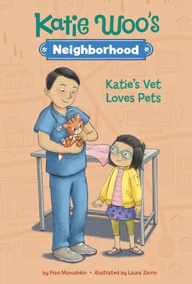 Katie's Vet Loves Pets | Manushkin, Fran