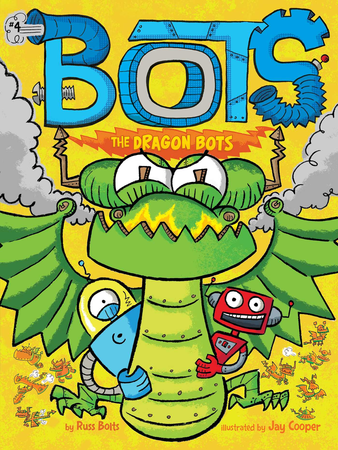 The Dragon Bots | Bolts, Russ