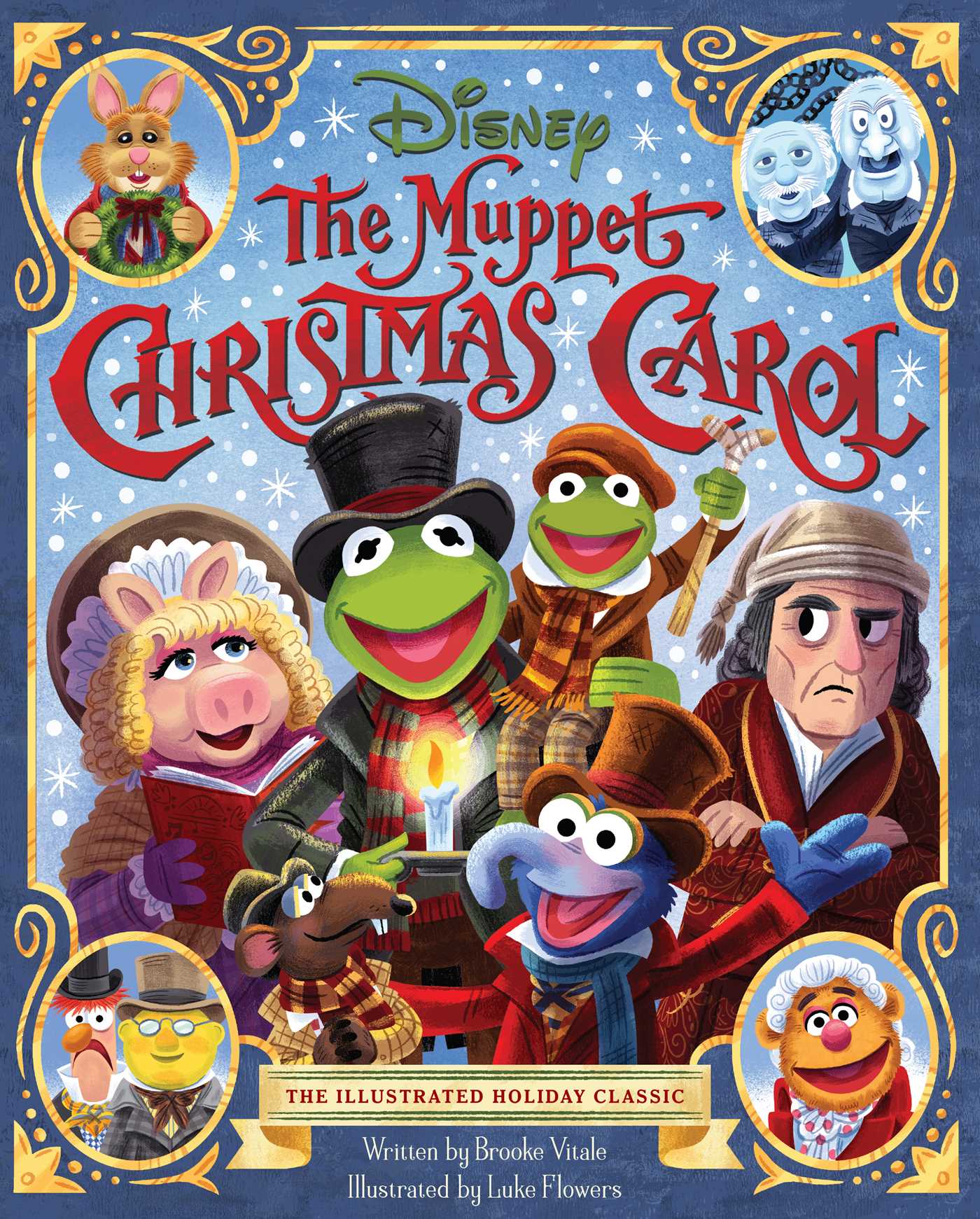 The Muppet Christmas Carol : The Illustrated Holiday Classic | Vitale, Brooke