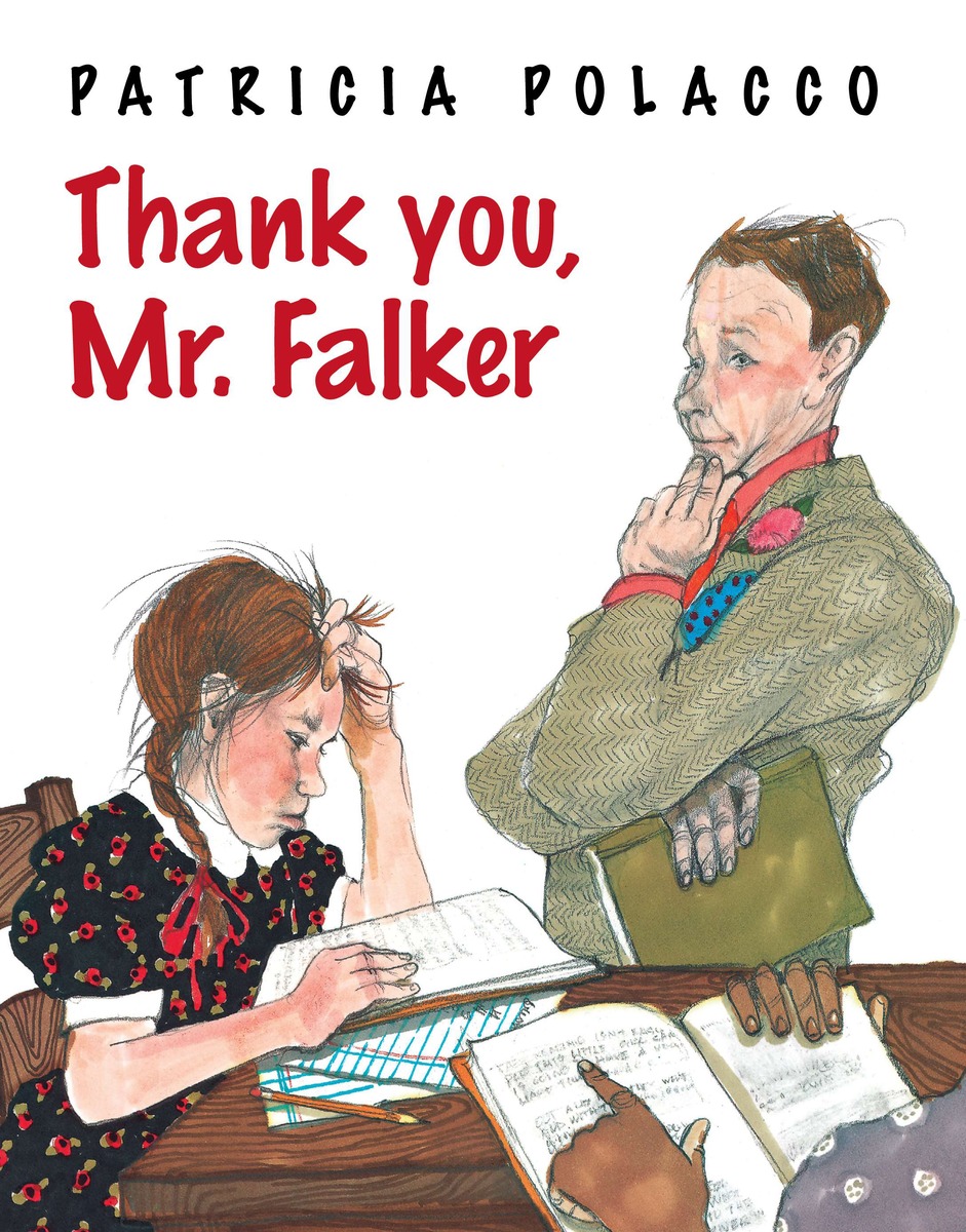Thank You, Mr. Falker | Polacco, Patricia
