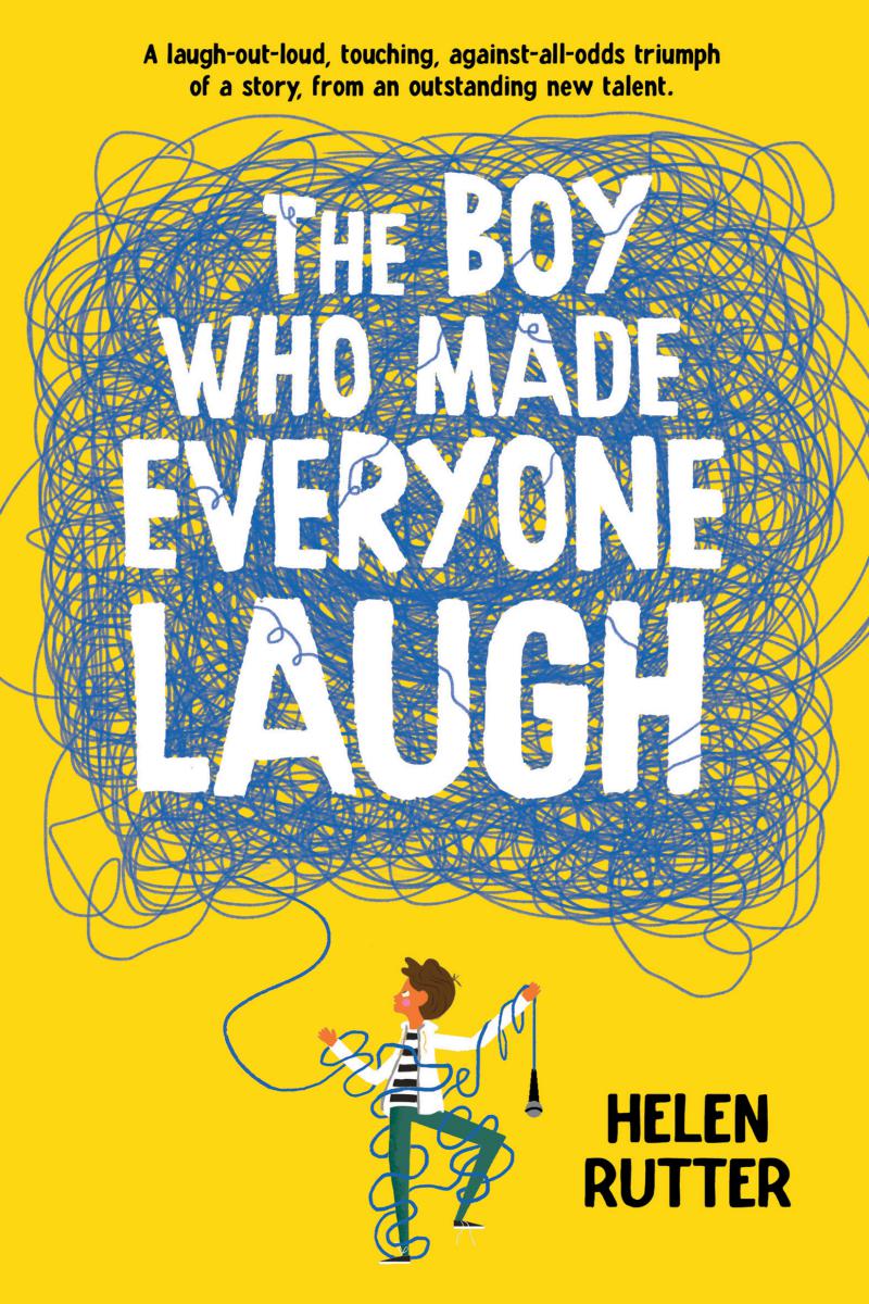 The Boy Who Made Everyone Laugh | Rutter, Helen