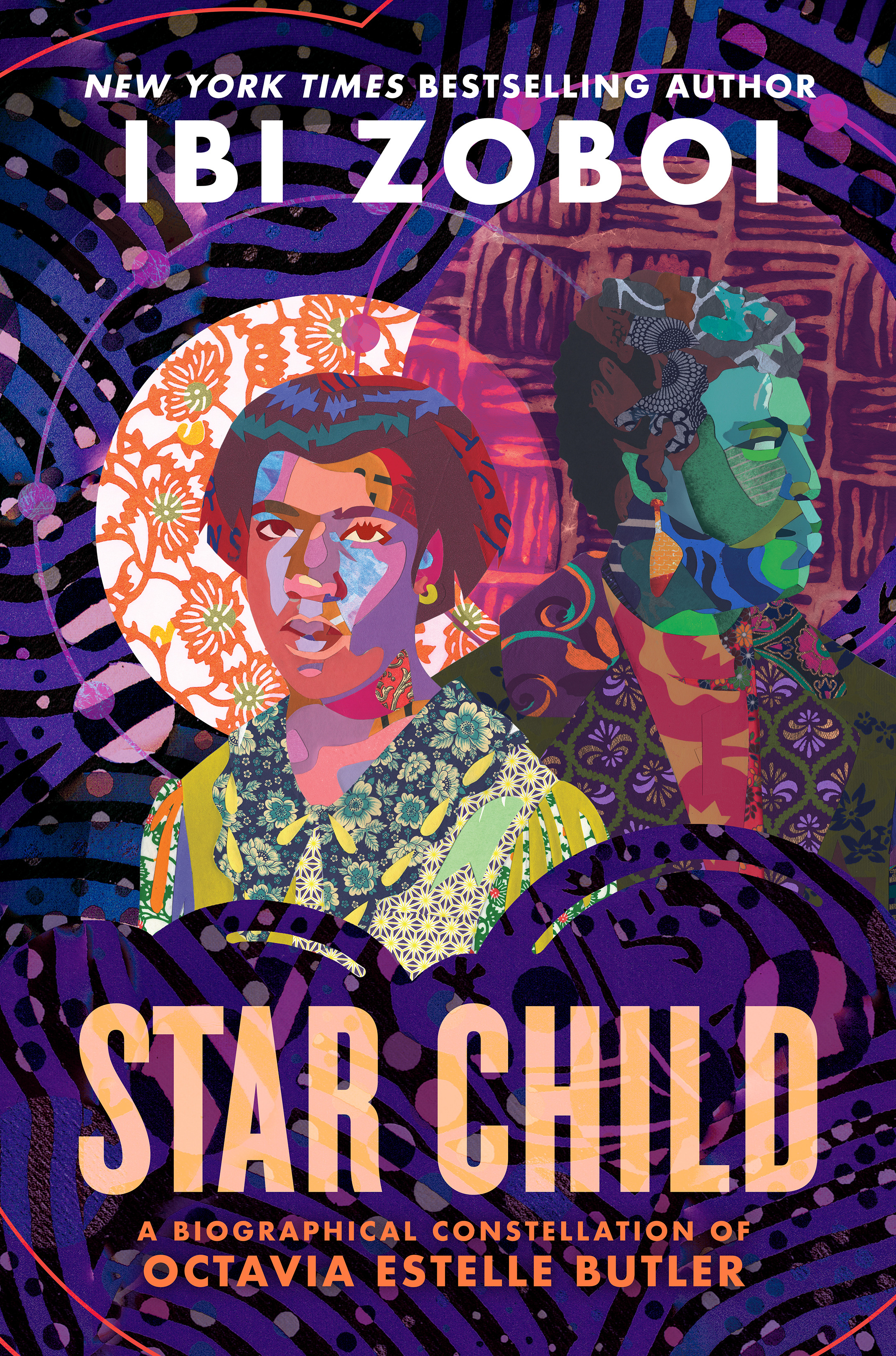 Star Child : A Biographical Constellation of Octavia Estelle Butler | Zoboi, Ibi