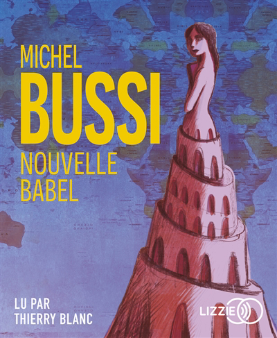 AUDIO- Nouvelle Babel (MP3) | Bussi, Michel
