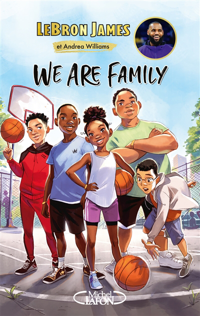 We are family | James, LeBron