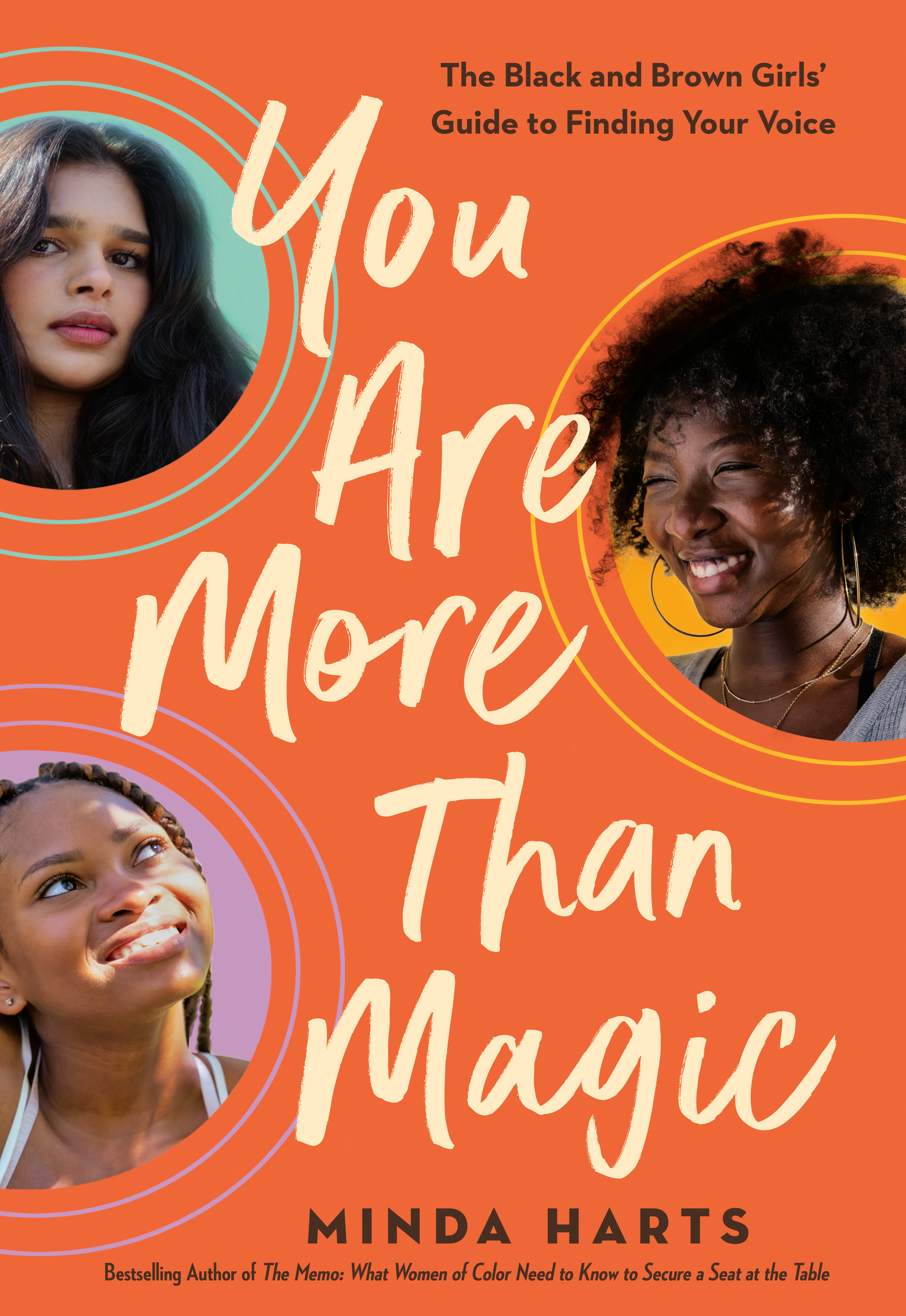 You Are More Than Magic : The Black and Brown Girls' Guide to Finding Your Voice | Harts, Minda