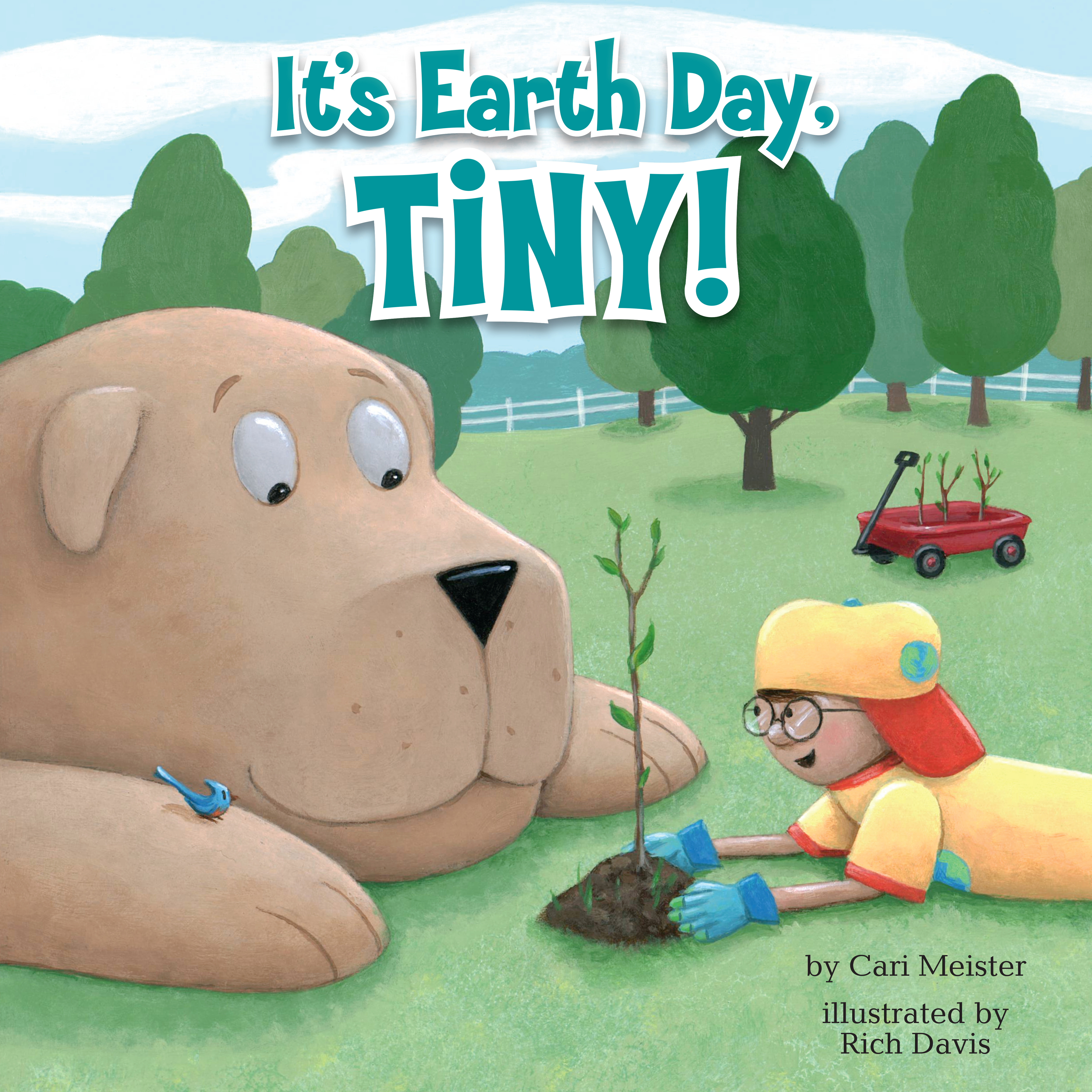 It's Earth Day, Tiny! | Meister, Cari