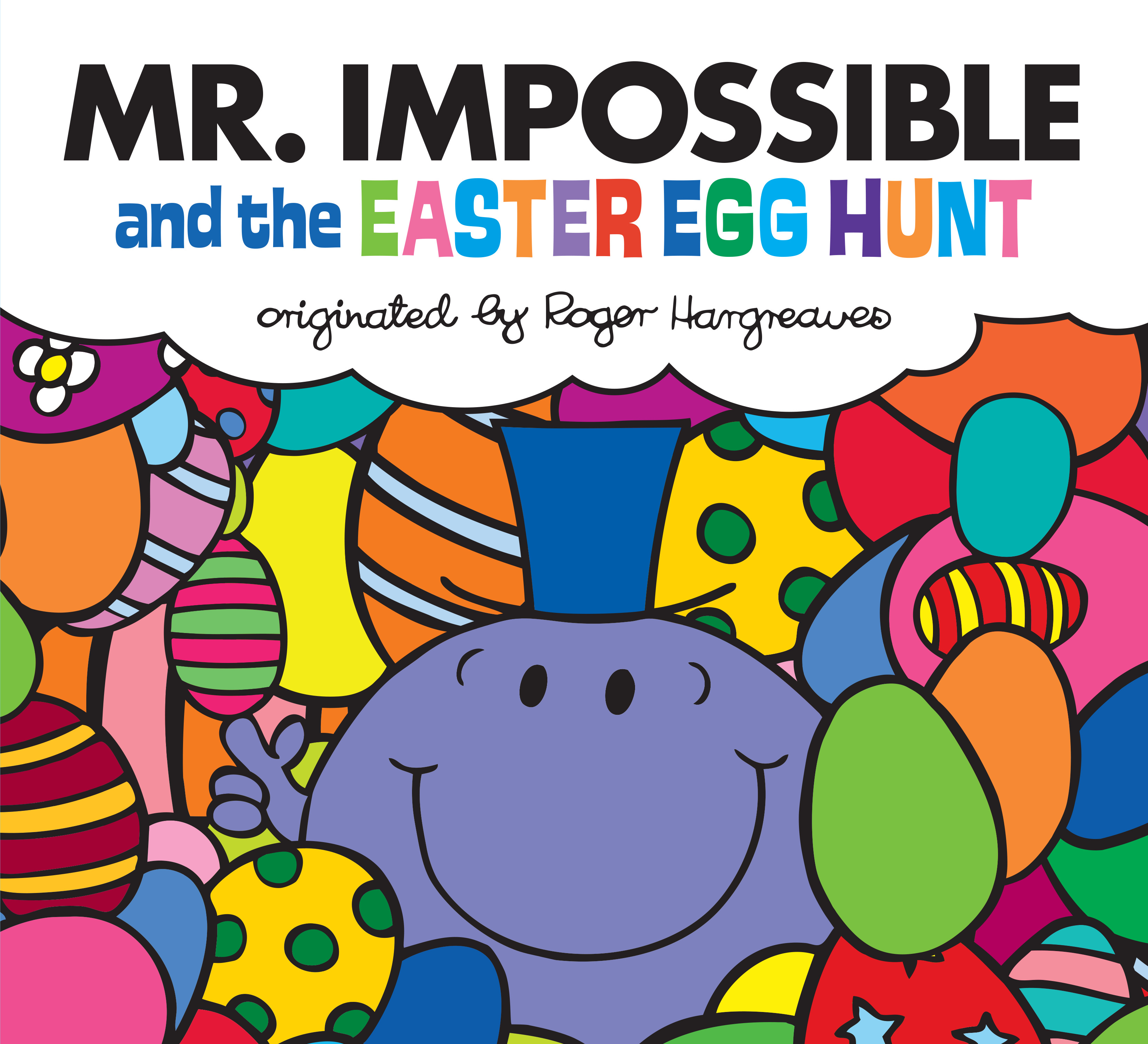 Mr. Impossible and the Easter Egg Hunt | Hargreaves, Adam