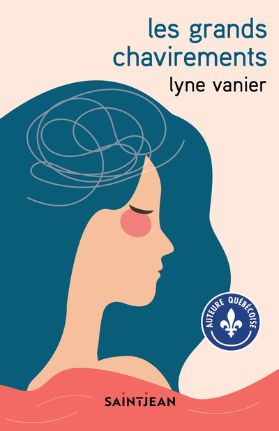 Grands chavirements (Les) | Vanier, Lyne